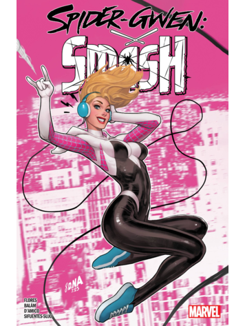 MARVEL COMICS SPIDER-GWEN SMASH TP