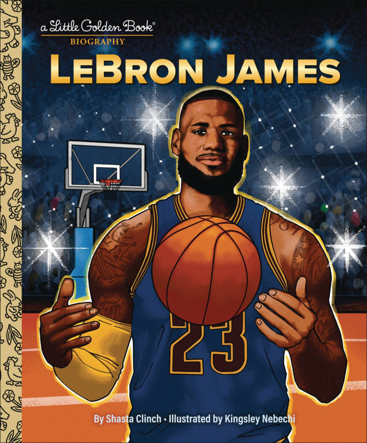 GOLDEN BOOKS LEBRON JAMES A LITTLE GOLDEN BOOK BIOGRAPHY