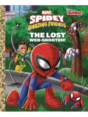 GOLDEN BOOKS SPIDEY & HIS AMAZING FRIENDS THE LOST WEB-SHOOTER LITTLE GOLDEN BOOK