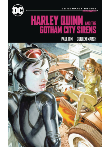 DC COMICS HARLEY QUINN AND THE GOTHAM CITY SIRENS TP (DC COMPACT COMICS EDITION)