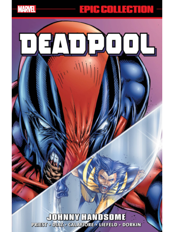 MARVEL COMICS DEADPOOL EPIC COLLECTION TP VOL 05 JOHNNY HANDSOME