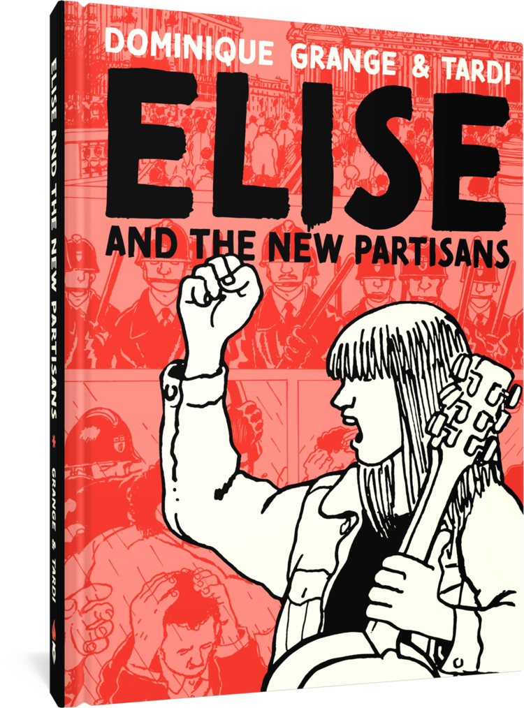 FANTAGRAPHICS BOOKS ELISE & THE NEW PARTISANS HC