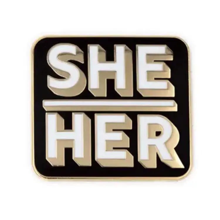 THESE ARE THINGS ENAMEL PIN - SHE HER PRONOUNS