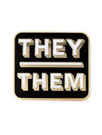 THESE ARE THINGS ENAMEL PIN - THEY THEM PRONOUNS