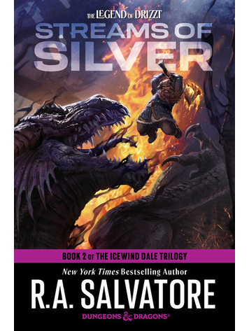 PENGUIN RANDOM HOUSE DUNGEONS & DRAGONS THE LEGEND OF DRIZZT STREAMS OF SILVER SC NOVEL THE ICEWIND DALE TRILOGY BOOK 2