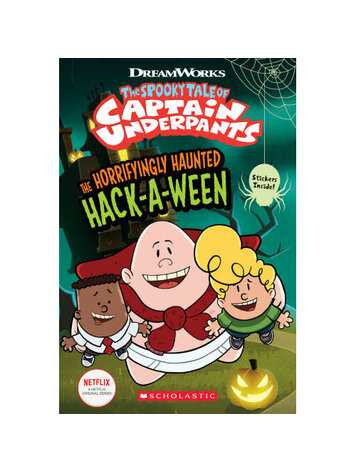 SCHOLASTIC INC. CAPT UNDERPANTS COMIC READER #1 HAUNTED HACKAWEEN