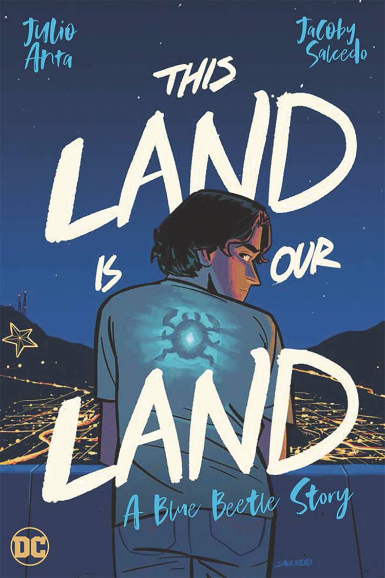 DC COMICS THIS LAND IS OUR LAND A BLUE BEETLE STORY TP