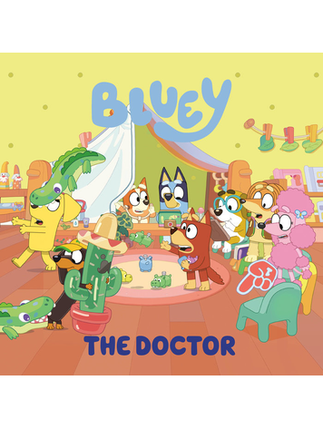 PENGUIN RANDOM HOUSE BLUEY THE DOCTOR SC
