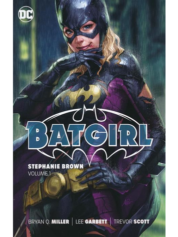 DC COMICS BATGIRL STEPHANIE BROWN TP VOL 01 (2024 EDITION)