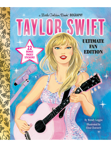 GOLDEN BOOKS TAYLOR SWIFT ULTIMATE FAN EDITION LITTLE GOLDEN BOOK BIOGRAPHY