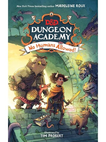 HARPER COLLINS PUBLISHERS D&D DUNGEON ACADEMY VOL 01 NO HUMANS ALLOWED