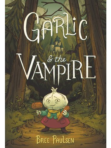 QUILL TREE BOOKS GARLIC & THE VAMPIRE