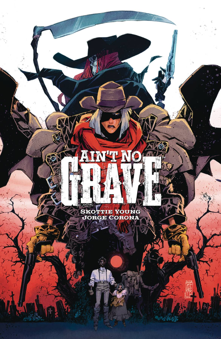 IMAGE COMICS AINT NO GRAVE TP CVR A JORGE CORONA