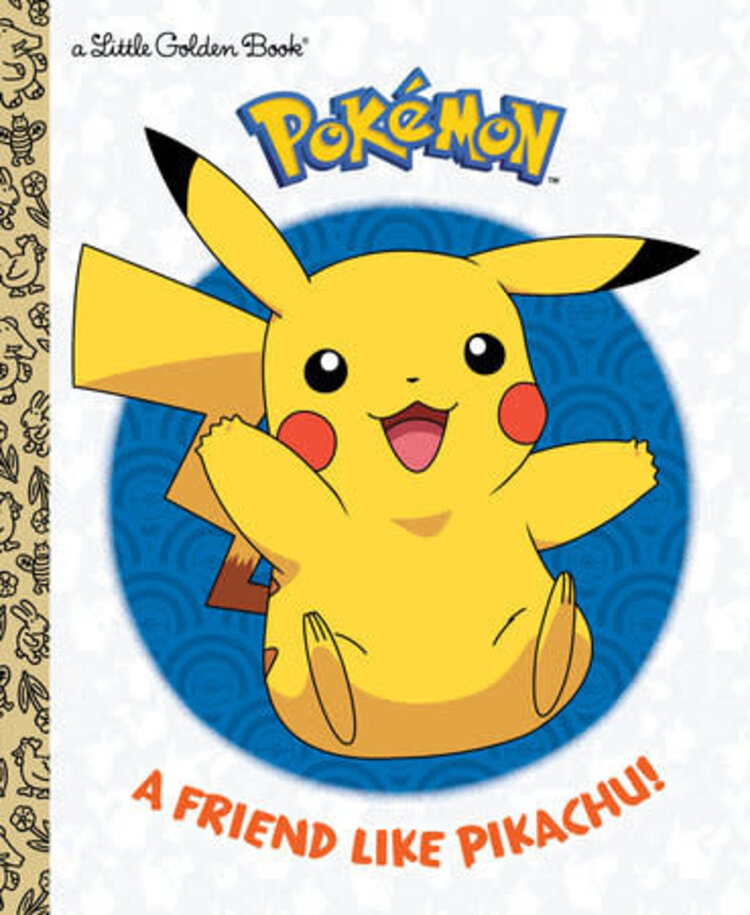 GOLDEN BOOKS POKEMON A FRIEND LIKE PIKACHU! LITTLE GOLDEN BOOK