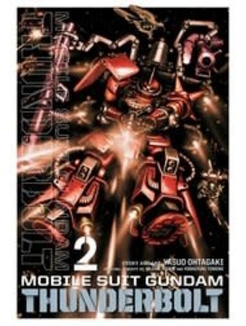 VIZ MEDIA LLC MOBILE SUIT GUNDAM THUNDERBOLT GN VOL 02