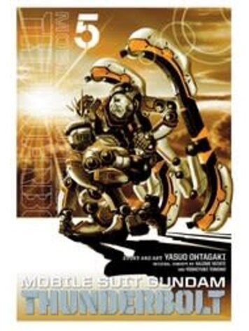 VIZ MEDIA LLC MOBILE SUIT GUNDAM THUNDERBOLT GN VOL 05
