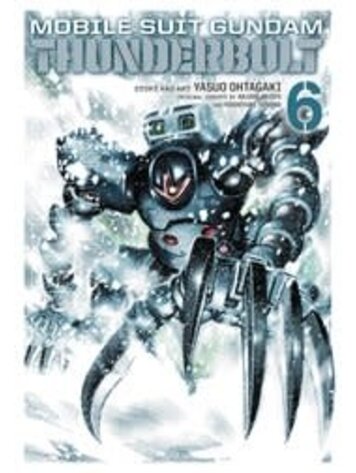 VIZ MEDIA LLC MOBILE SUIT GUNDAM THUNDERBOLT GN VOL 06
