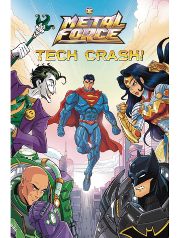 PENGUIN RANDOM HOUSE DC METAL FORCE SC NOVEL VOL 01 TECH CRASH