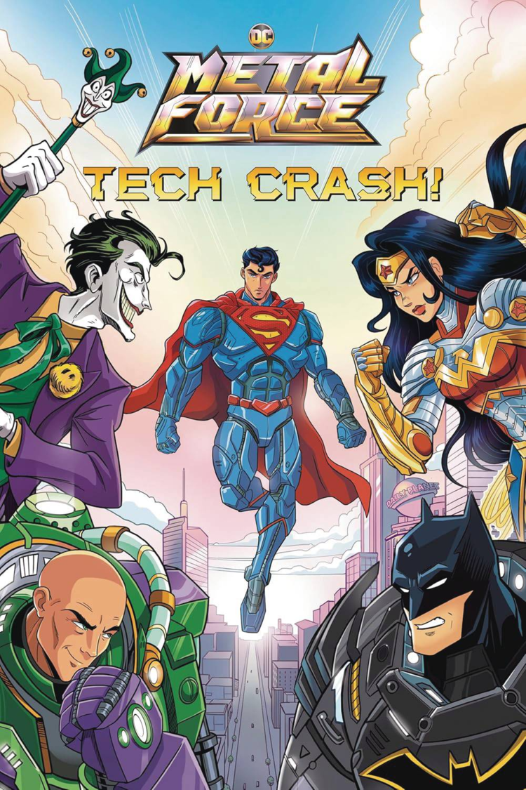 PENGUIN RANDOM HOUSE DC METAL FORCE SC NOVEL VOL 01 TECH CRASH