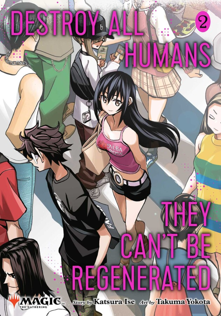 VIZ MEDIA LLC DESTROY ALL HUMANS CANT BE REGENERATED MTG MANGA GN VOL 02