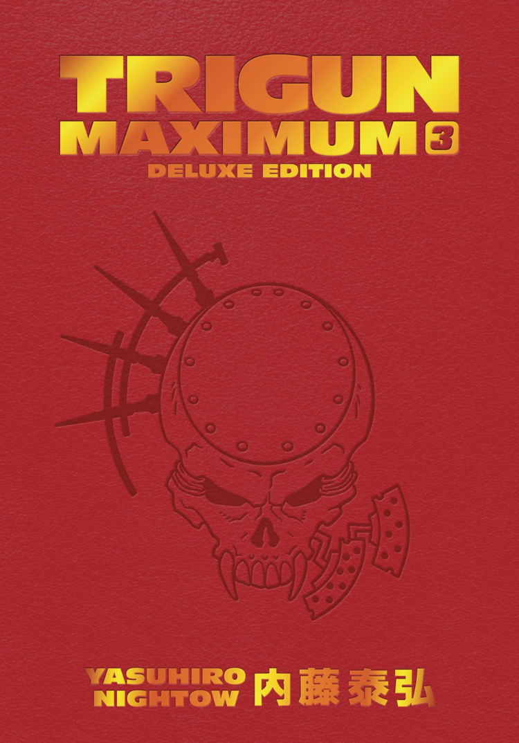 DARK HORSE COMICS TRIGUN MAXIMUM DELUXE EDITION HC VOL 03