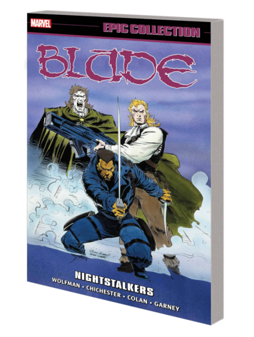 MARVEL COMICS BLADE EPIC COLLECTION TP VOL 02 NIGHTSTALKERS