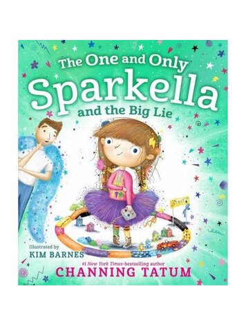 THE ONE AND ONLY SPARKELLA AND THE BIG LIE