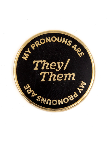 THESE ARE THINGS ENAMEL PIN - THEY THEM PRONOUNS