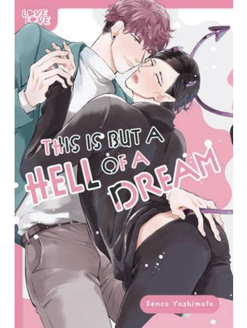 TOKYOPOP THIS IS BUT A HELL OF A DREAM GN