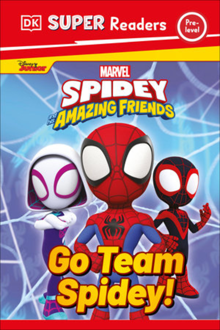 DK PUBLISHING CO SPIDEY & HIS AMAZING FRIENDS GO TEAM SPIDEY! SC DK SUPER READERS PRE-LEVEL