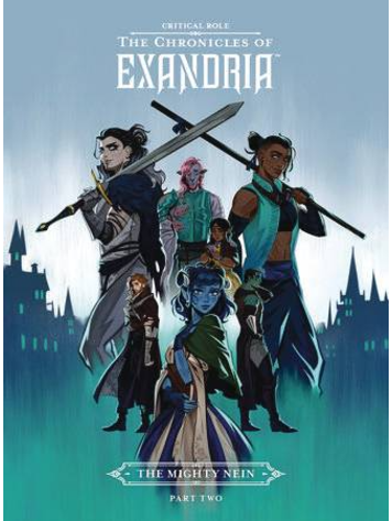 DARK HORSE COMICS CRITICAL ROLE HC VOL 02 CHRONICLES OF EXANDRIA MIGHTY NEIN