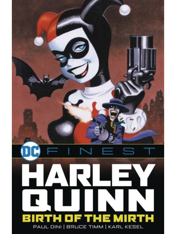 DC COMICS DC FINEST HARLEY QUINN BIRTH OF THE MIRTH TP