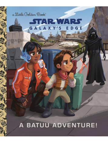GOLDEN BOOKS STAR WARS GALAXY'S EDGE A BATUU ADVENTURE LITTLE GOLDEN BOOK