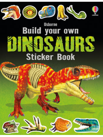 BUILD YOUR OWN DINOSAURS STICKER BOOK USBORNE