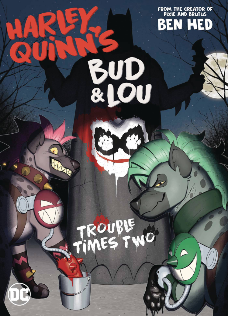 DC COMICS HARLEY QUINNS BUD & LOU TROUBLE TIMES TWO TP