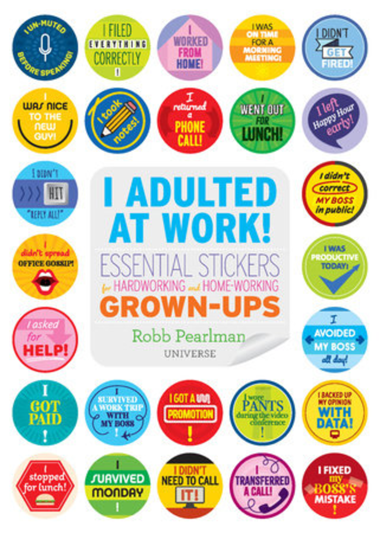 I ADULTED AT WORK! STICKER BOOK