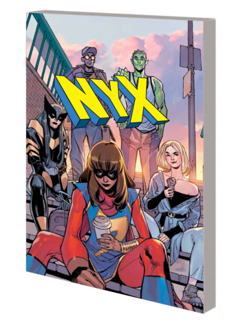 MARVEL COMICS NYX TP VOL 01 WHAT COMES NEXT WILL BE MARVELOUS