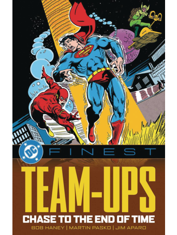 DC COMICS DC FINEST TEAM-UPS CHASE TO THE END OF TIME TP