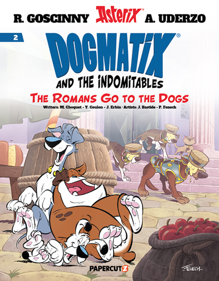 PAPERCUTZ DOGMATIX & THE INDOMITABLES TP VOL 02 ROMANS GO TO THE DOGS