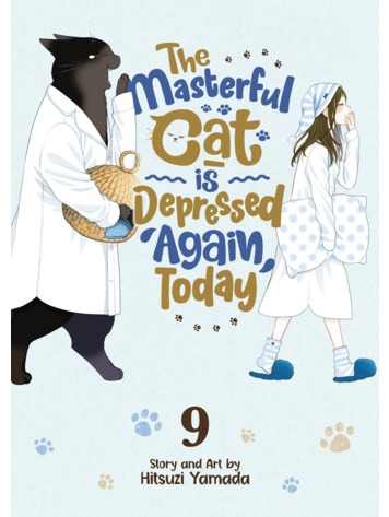 SEVEN SEAS ENTERTAINMENT MASTERFUL CAT DEPRESSED AGAIN TODAY GN VOL 09