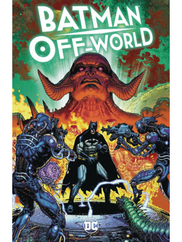DC COMICS BATMAN OFF-WORLD TP