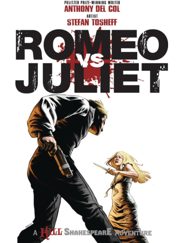 GEMSTONE PUBLISHING ROMEO VS JULIET KILL SHAKESPEARE ADV GN