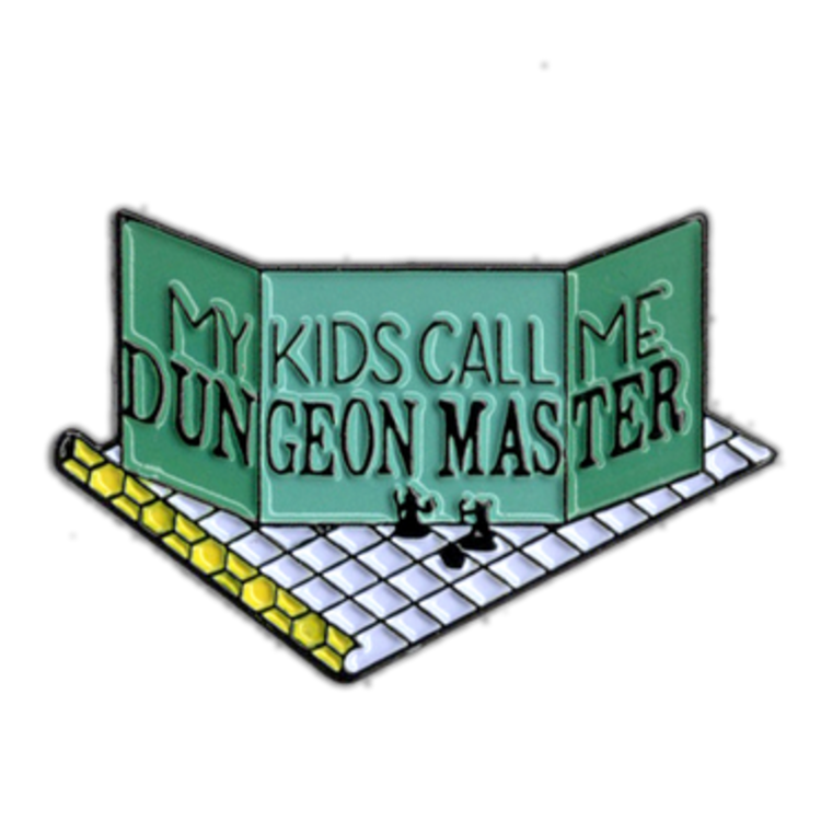 MY KIDS CALL ME DUNGEON MASTER- D&D/RPG ENAMEL PIN
