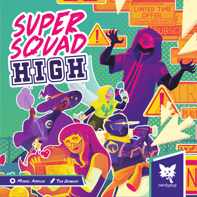 NERDYPUP GAMES SUPER SQUAD HIGH