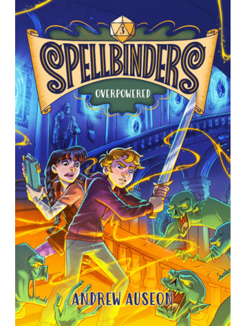 SPELLBINDERS GN OVERPOWERED