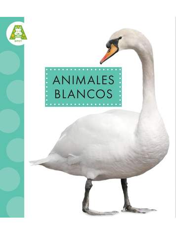 SPANISH: WHITE ANIMALS SPOT ANIMAL COLORS