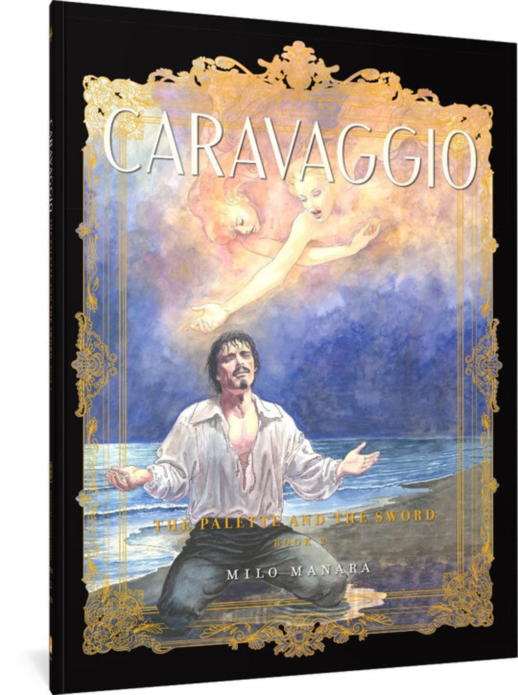 FANTAGRAPHICS BOOKS CARAVAGGIO TP BOOK 02 THE PALETTE AND THE SWORD