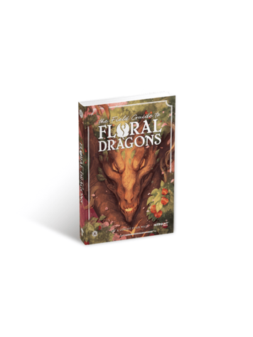 THE FIELD GUIDE TO FLORAL DRAGONS