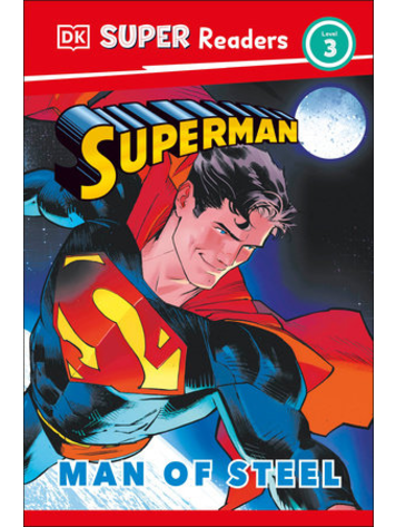 DK PUBLISHING CO SUPERMAN MAN OF STEEL SC DK SUPER READER LEVEL 3