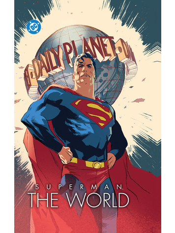DC COMICS SUPERMAN THE WORLD HC